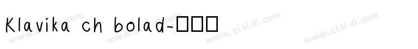 Klavika ch bolad字体转换